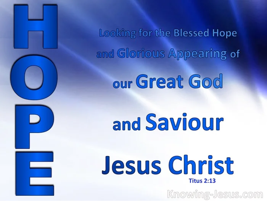 Hope coming of Jesus